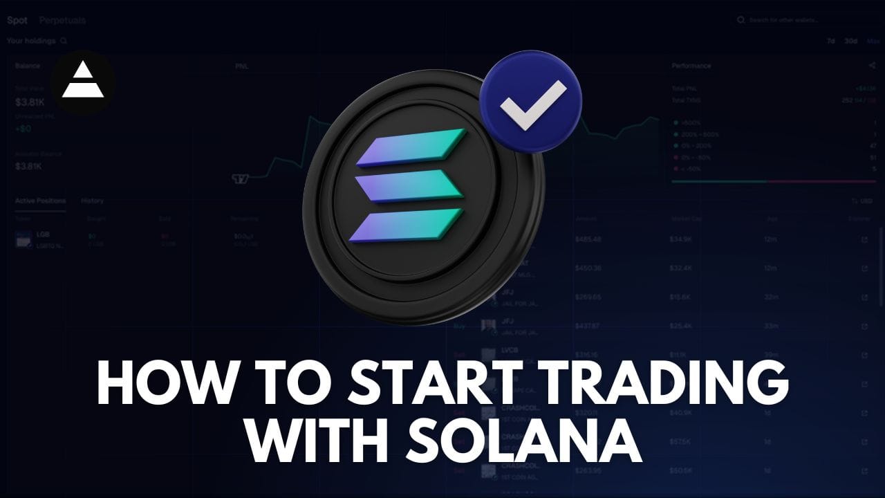 How to Start Trading with Solana