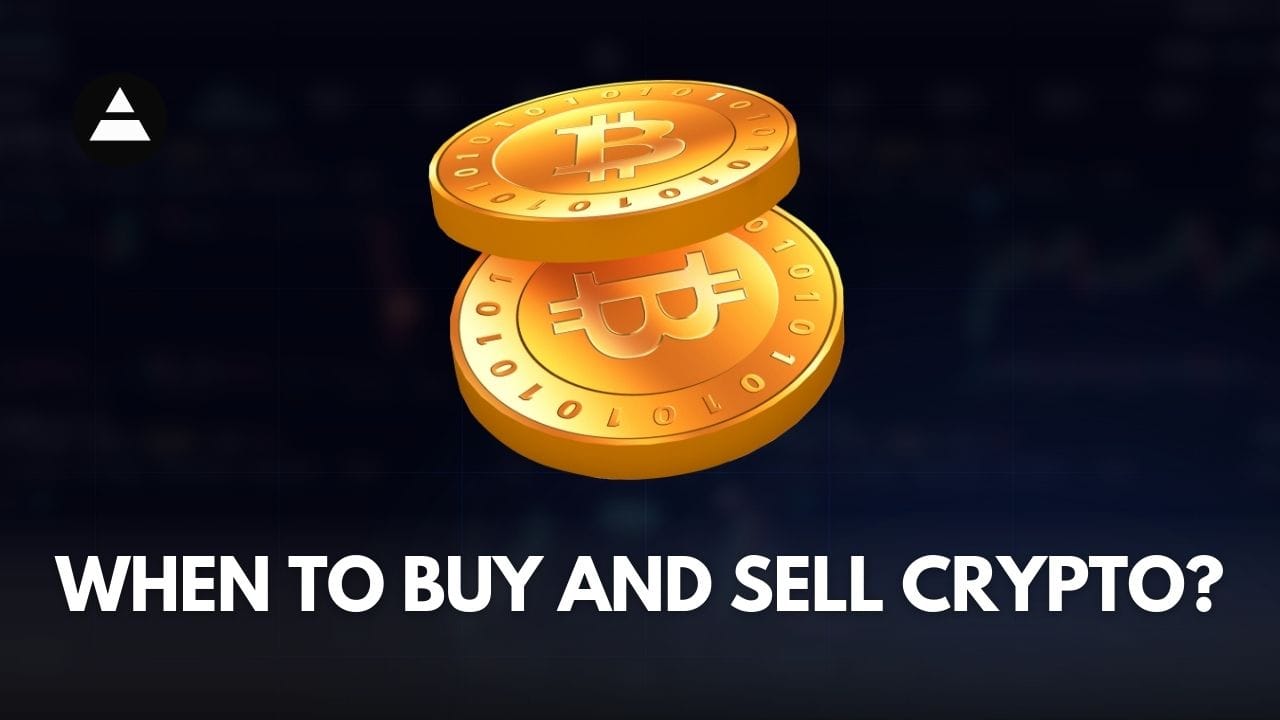 When to buy and sell crypto?